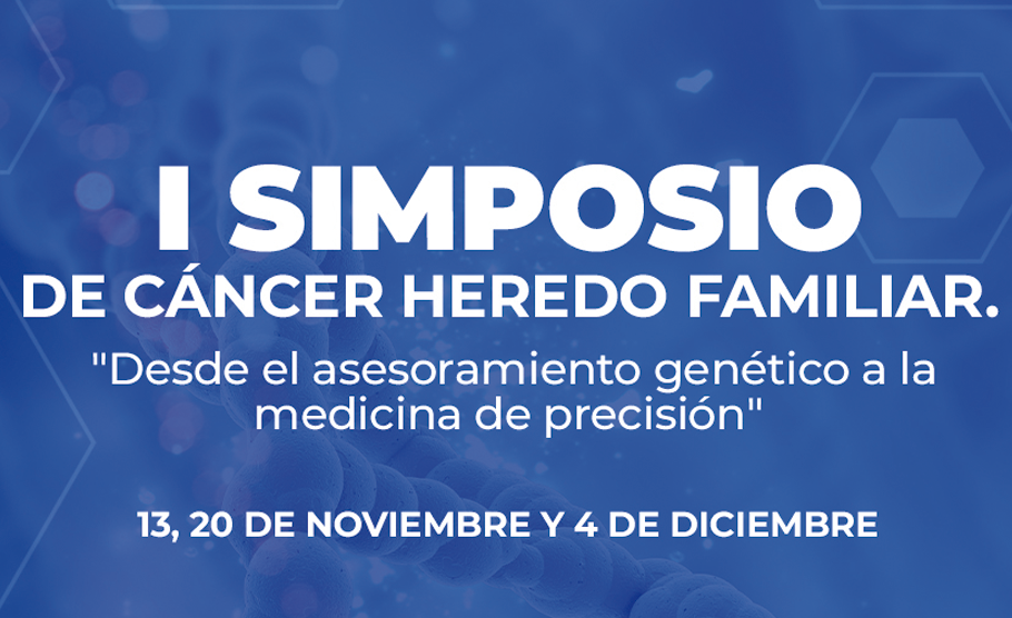 I Simposio de Cáncer Heredo Familiar