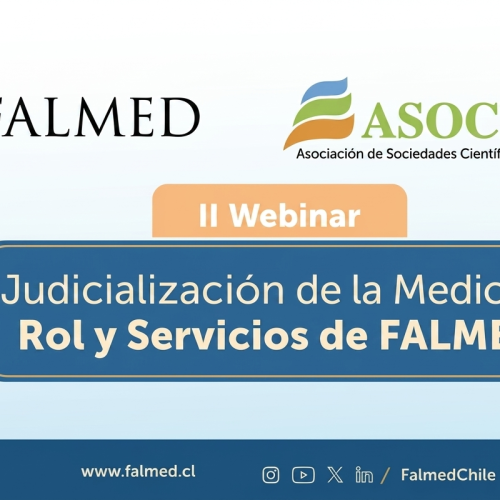 II Webinar sobre: Judicialización de la Medicina Rol y Servicios de FALMED